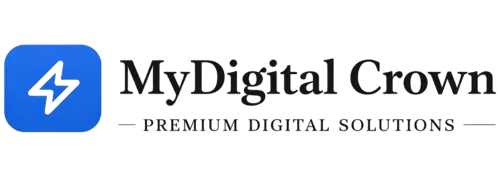MyDigital Crown - Premium Digital Solutions
