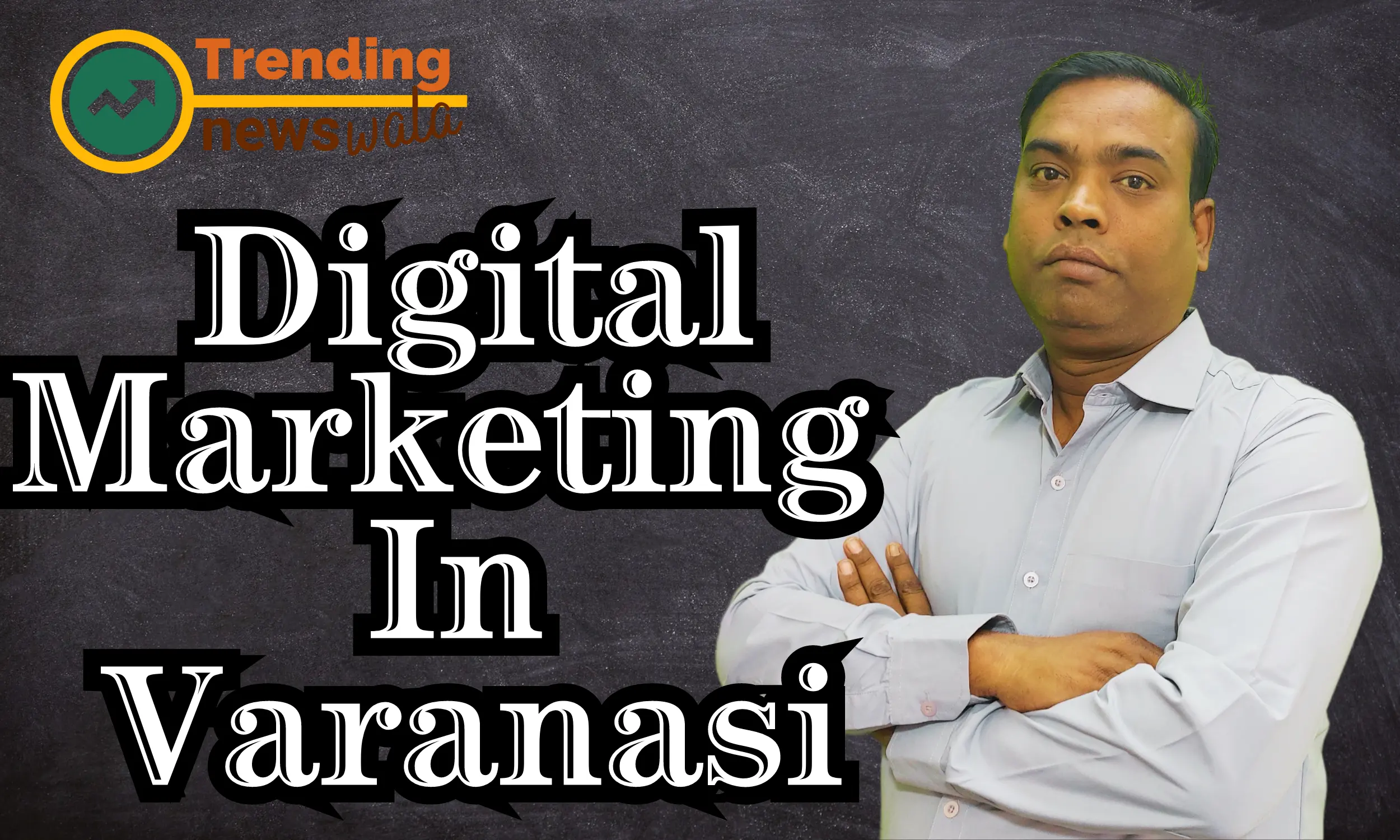 Digital Marketing Company In Varanasi