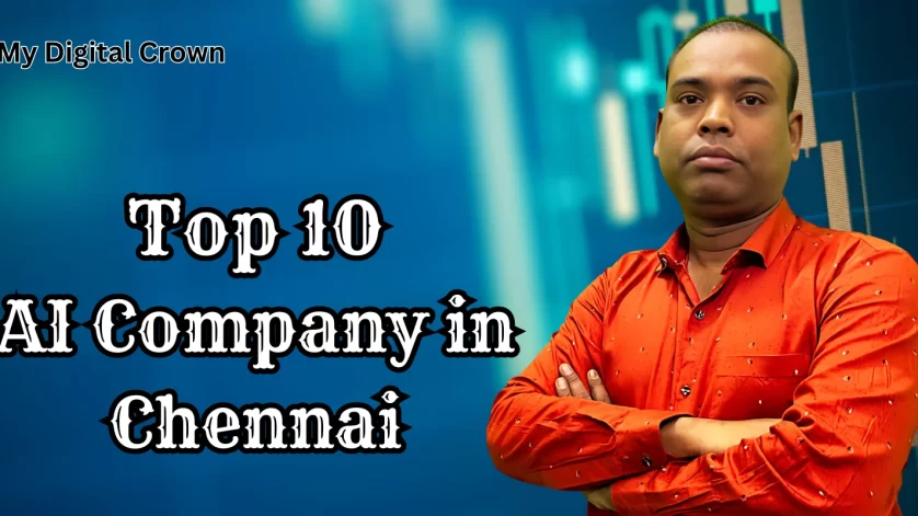 AI company in Chennai | Top 10 Artificial Intelligence Company.