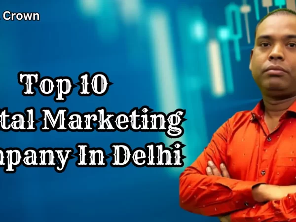 Digital Marketing Company in Delhi