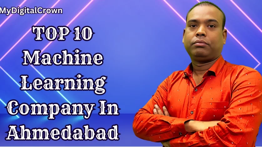 Machine Learning Company Ahmedabad