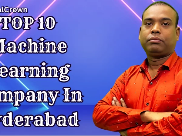 Machine Learning Company Hyderabad