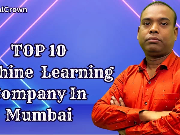 Machine Learning Company Mumbai