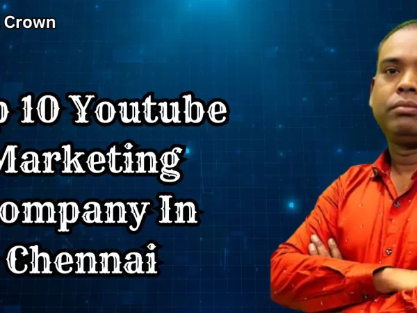 you tube marketing Company in chennai