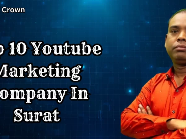 you tube marketing Company in Surat